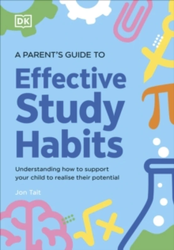 Image of A Parent's Guide to Effective Study Habits. Paperback. By Jon Tait Books
