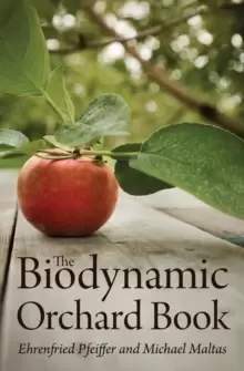 Image of The Biodynamic Orchard Book