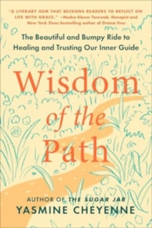 Image of Wisdom of the Path. Paperback. By Yasmine Cheyenne Books