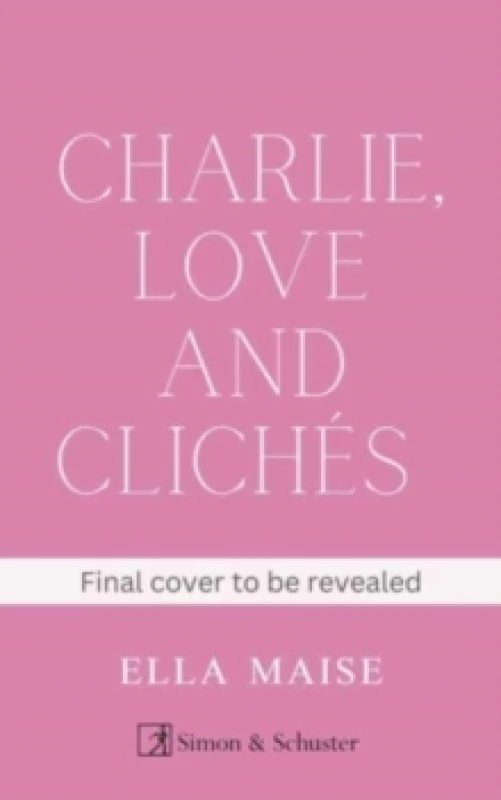 Image of Charlie, Love and Cliches. Paperback. By Ella Maise Books