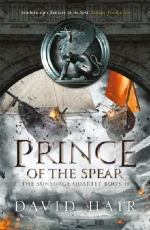 Image of Prince of the Spear : The Sunsurge Quartet Book 2 Paperback / softback