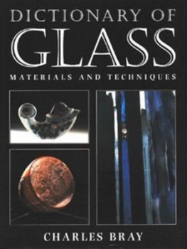 Image of Dictionary of Glass by Charles Bray Hardback