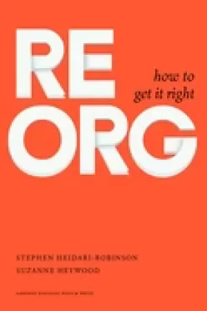 Image of reorg how to get it right