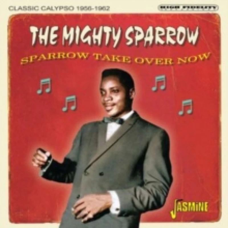 Image of Sparrow take over now: Classic calypso 1956-1962 CD / Album