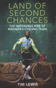 Image of Land of Second Chances by Tim Lewis Hardback