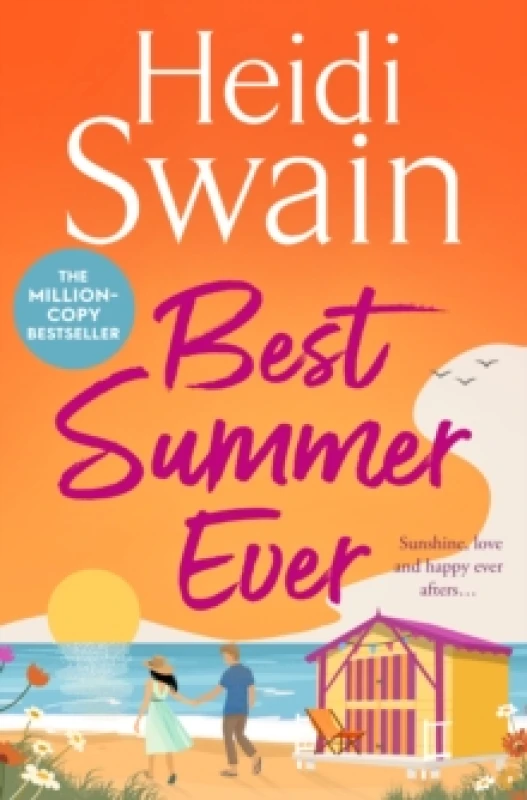 Image of Best Summer Ever : Enjoy your best summer ever with million-copy Sunday Times bestselling author Heidi Swain Paperback / softback
