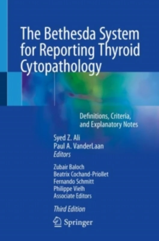 Image of The Bethesda System for Reporting Thyroid Cytopathology : Definitions, Criteria, and Explanatory Notes Paperback / softback