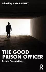 Image of The Good Prison Officer Inside Perspectives