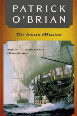 Image of The Ionian Mission by Patrick O`brian