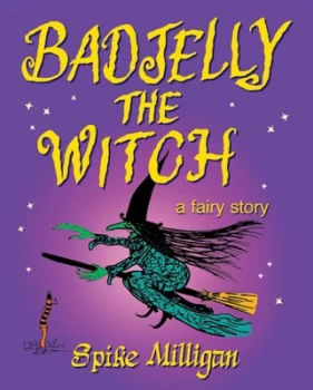 Image of Badjelly the Witch by Spike Milligan Hardback