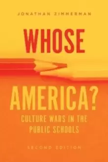 Image of Whose America? Culture Wars in the Public Schools