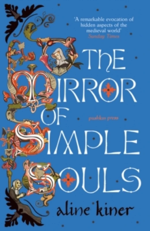 Image of The Mirror of Simple Souls : A Novel Paperback / softback