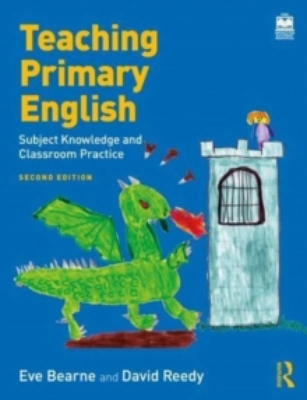 Image of Teaching Primary English : Subject Knowledge and Classroom Practice Paperback / softback