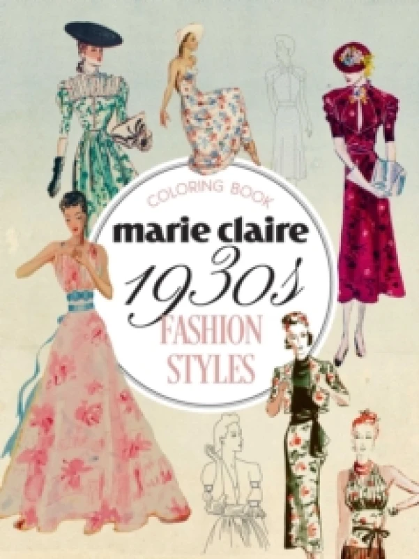 Image of Marie Claire 1930s Fashion Styles Coloring Book Paperback / softback