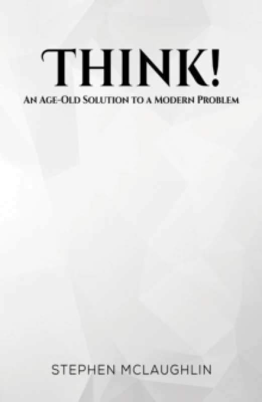 Image of Think!. Paperback. By Stephen McLaughlin Books