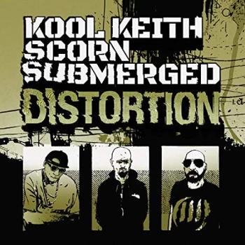 Image of Kool Keith + Scorn + Submerged - Distortion Vinyl