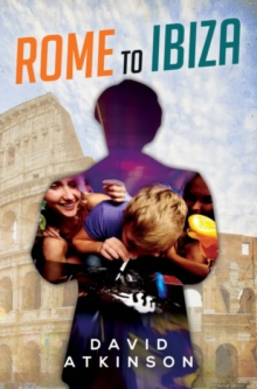 Image of Rome to Ibiza Paperback / softback