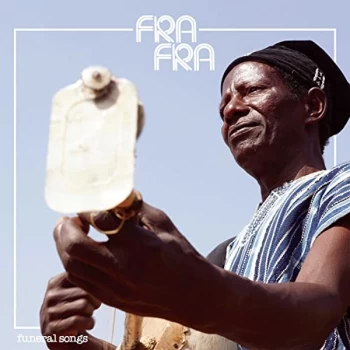 Image of Fra Fra - Funeral Songs CD