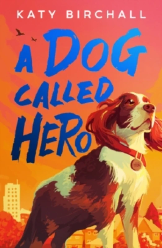 Image of A Dog Called Hero Paperback / softback