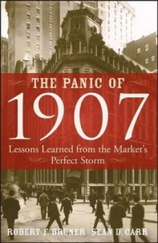 Image of The Panic of 1907 by Robert F. Bruner Hardback