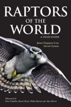 Image of Raptors of the World by David A. Christie Paperback