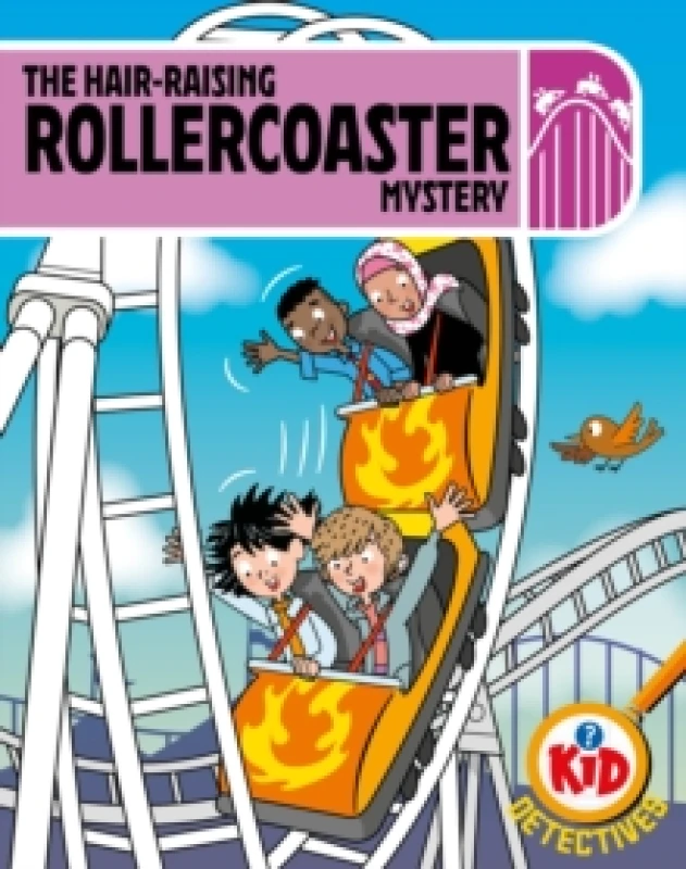 Image of Kid Detectives: The Hair-raising Rollercoaster Mystery Hardback