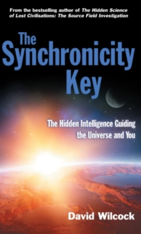 Image of The Synchronicity Key. Paperback. By David Wilcock Books