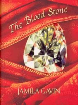 Image of The Blood Stone by Jamila Gavin Hardback