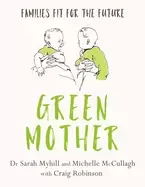 Image of green mother families fit for the future