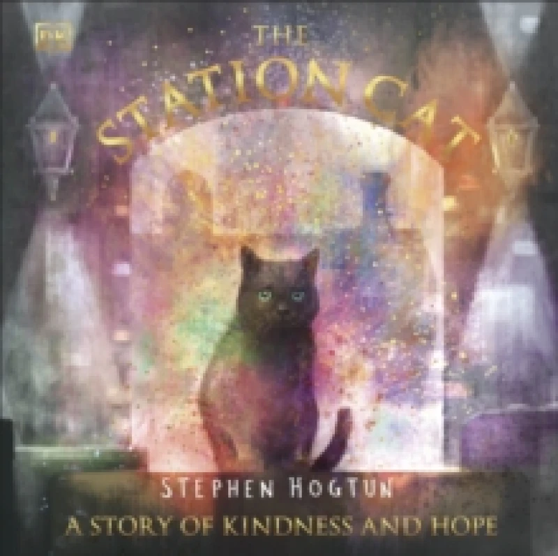 Image of The Station Cat : A Story of Kindness and Hope Paperback / softback