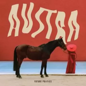 Image of Future Politics by Austra CD Album