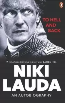Image of To hell and back by Niki Lauda