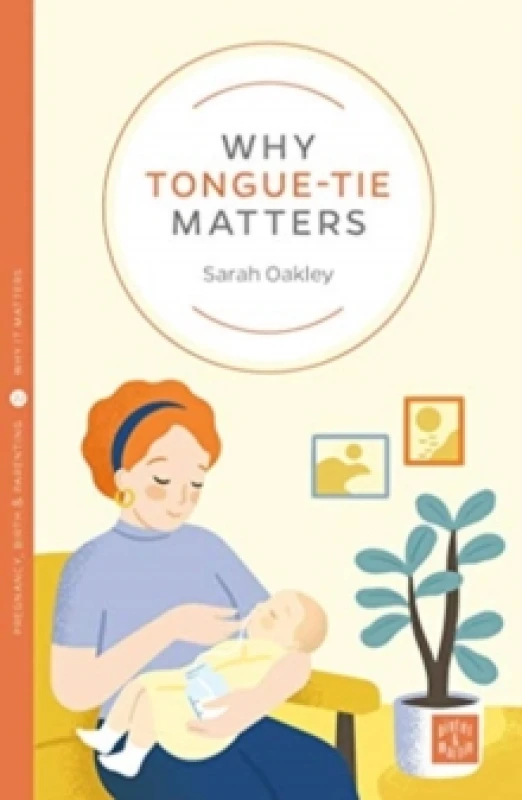 Image of Why Tongue-tie Matters Paperback / softback