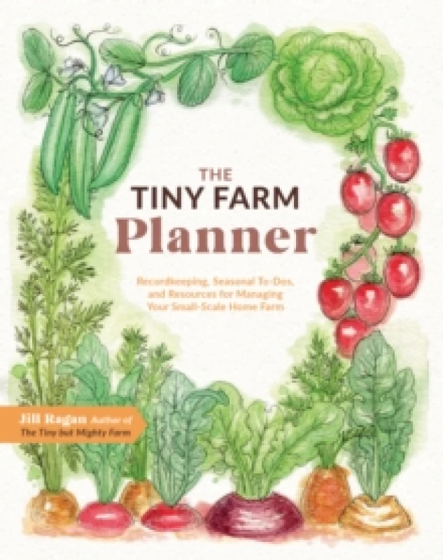 Image of The Tiny Farm Planner. Paperback. By Jill Ragan Books