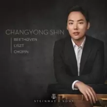 Image of ChangYong Shin: Beethoven/Liszt/Chopin