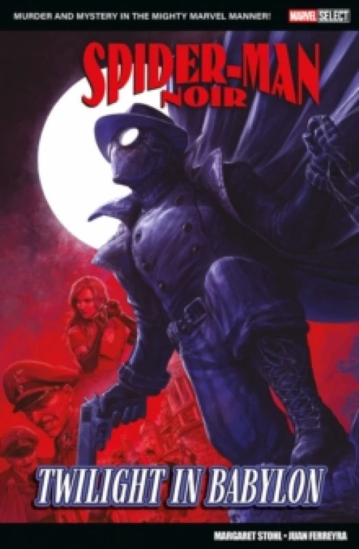 Image of Marvel Select - Spider-Man Noir: Twilight In Babylon Paperback / softback