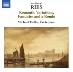 Image of Ferdinand Ries Romantic Variations Fantasies and a Rondo by Ferdinand Ries CD Album