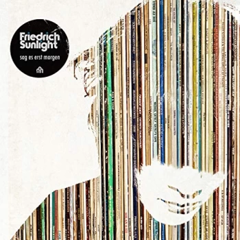 Image of Friedrich Sunlight - Sag Es Erst Morgen CD