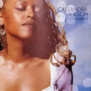 Image of Glamoured by Cassandra Wilson CD Album