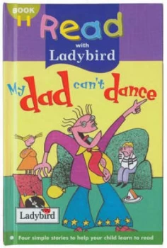 Image of My Dad Cant Dance by Lorraine Horsley Hardback