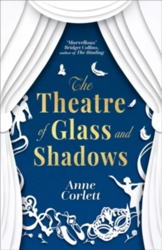 Image of The Theatre of Glass and Shadows : the immersive novel about power and desire in a world where nothing is quite as it seems Hardback