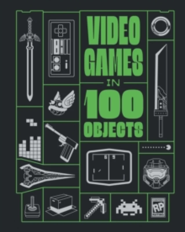 Image of Video Games in 100 Objects Hardback