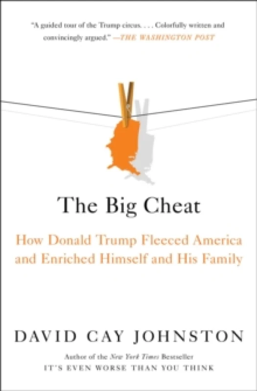 Image of The Big Cheat : How Donald Trump Fleeced America and Enriched Himself and His Family Paperback / softback