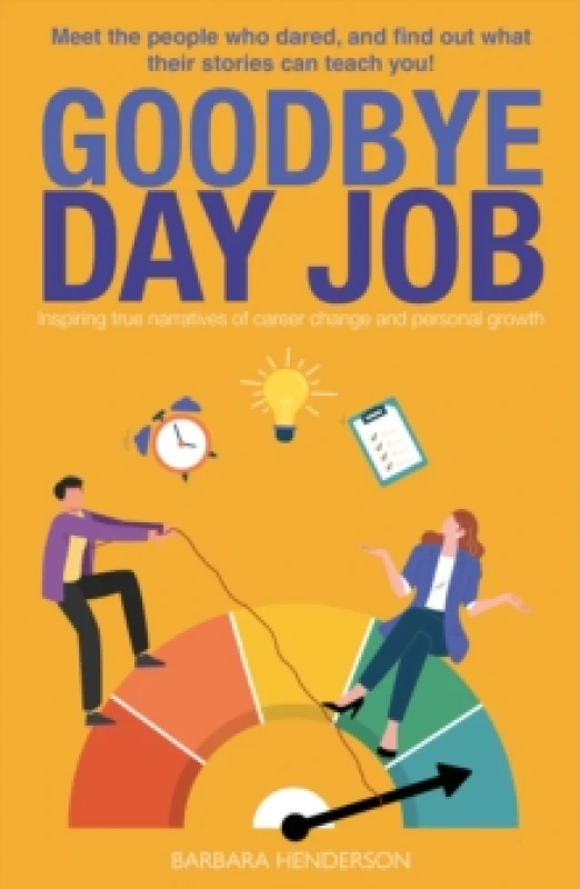 Image of Goodbye Day Job Paperback / softback