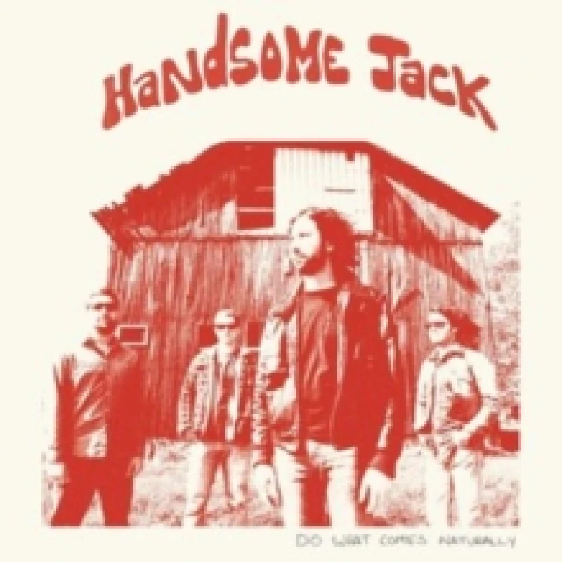 Image of Handsome Jack Do What Comes Naturally (Vinyl) 12 Album Coloured Vinyl