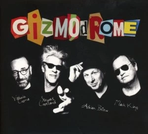 Image of Gizmodrome by Gizmodrome CD Album