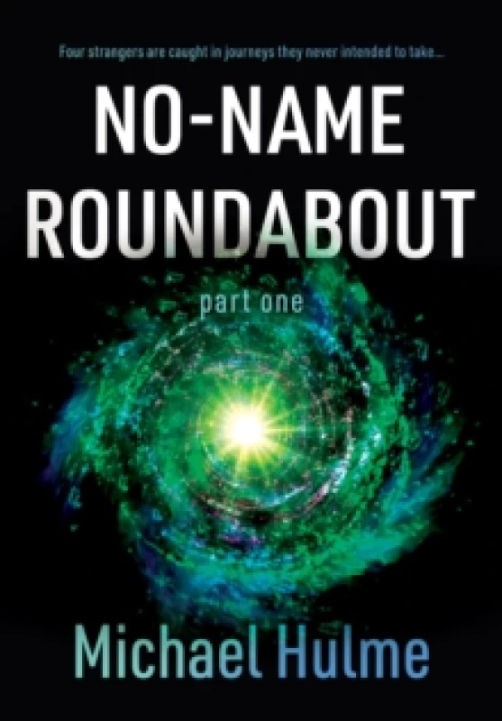 Image of No-Name Roundabout : Part 1 Paperback / softback