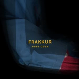 Image of Frakkur - 2000 - 2004 Vinyl