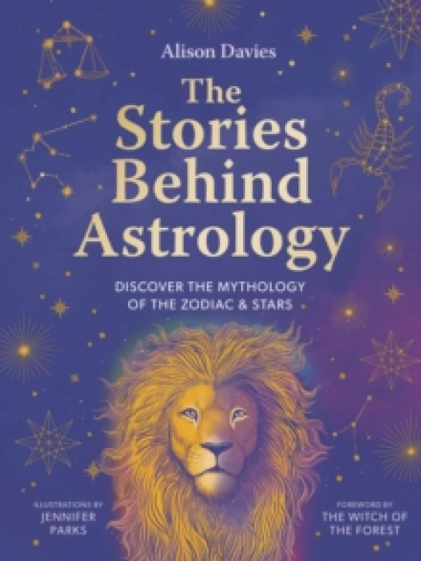 Image of The Stories Behind Astrology. Hardback. By Alison Davies Books