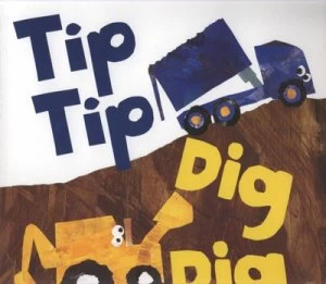 Image of Tip Tip Dig Dig by Emma Garcia Paperback